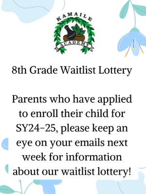 Grade 8 Waitlist - New Enrollees Only